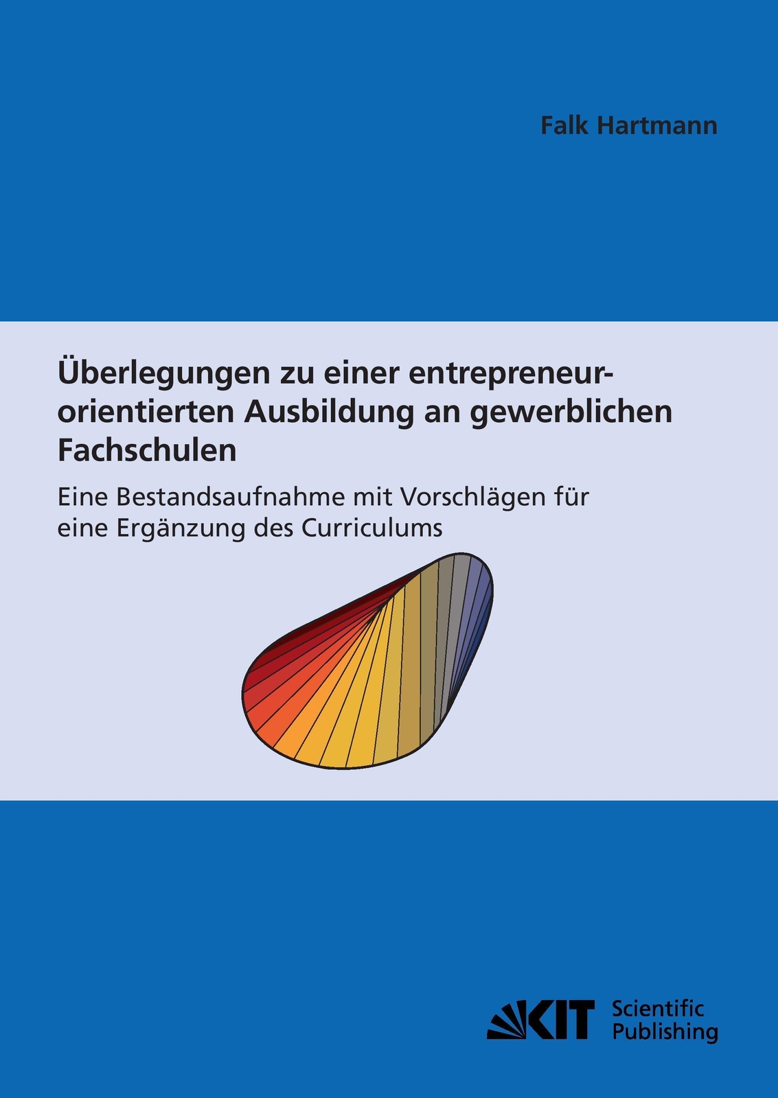 Thumbnail - Falk Hartmann | Überlegungen Zu Einer Entrepreneur-orientierten