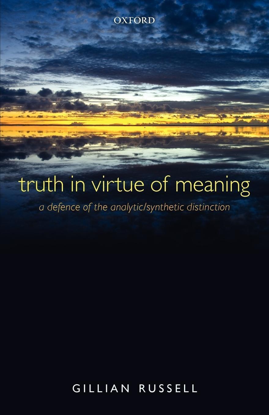 Thumbnail - Truth In Virtue Of Meaning A Defence Of The Analytic/synthetic