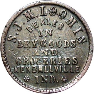 1863 Kendallville Indiana Civil War Token SJM Loomis R6