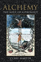 Alchemy | The Soul Of Astrology | Clare Martin | Taschenbuch | Englisch | 2020