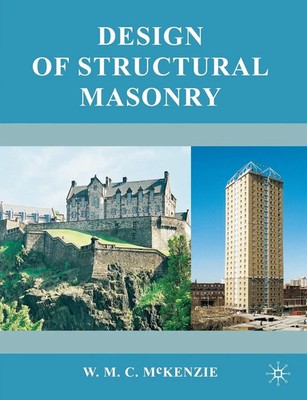 Design of Structural Masonry | W. M. C. McKenzie | Taschenbuch | Englisch | 2017