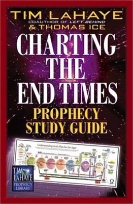 Charting the End Times Prophecy Study Guide (Paperback or Softback)