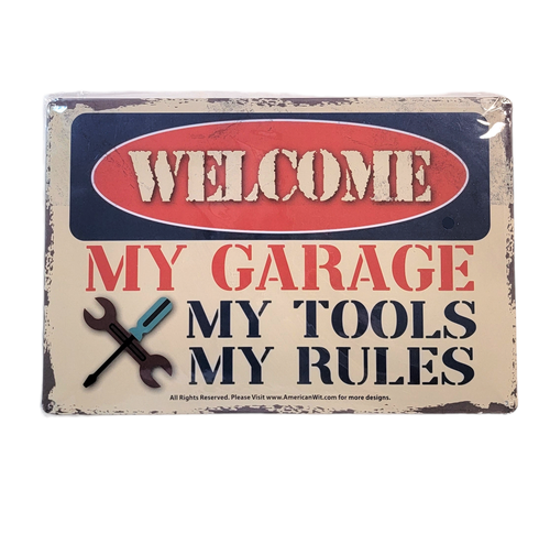 Willkommen - Meine Garage Meine Werkzeuge Meine Regeln - 8" x 12" Metall Blech lustiges Bar Schild Wand - Bild 4 von 6
