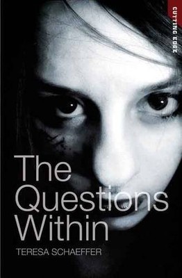 The Questions within (Cutting Edge),Teresa Schaeffer