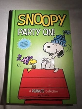 Snoopy Party On! by Charles Schulz.  Peanuts comic strips.  1st printing 2021 HC
