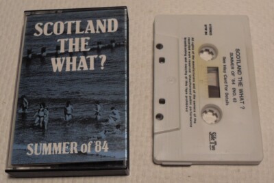 Scotland the What? Summer of '84 Live HM Theatre 1984 STW 84 Cassette Tape Album