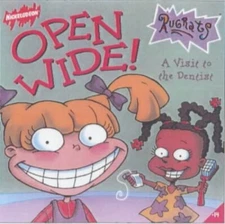 Open Wide!: A Visit to the Dentist (Rugrats S.) by Schoberle, Cecile Paperback