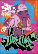 ATA-BOY 50TH ANNIVERSARY OF HIP HOP EASE TM7 MAGNET  2.5” X 3.5” NEW