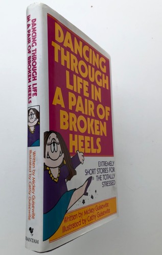 DANCING THROUGH LIFE IN A PAIR OF BROKEN HEELS - Mickey Guisewite-FAST SHIPPING - Picture 3 of 5