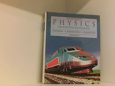 Physics for Scientists and Engineers Fishbane Paul, M., Stephen Gasiorowicz  und
