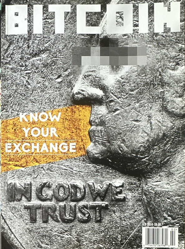 Bitcoin Magazine February 2014 Issue, English, Know Your Exchange Bitcoin Topic