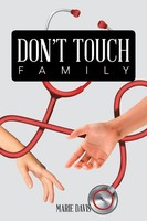 Marie Davis | Don't Touch Family | Taschenbuch | Englisch (2017) | AuthorHouse