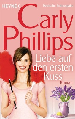 CARLY PHILLIPS - Liebe auf den ersten Kuss - Marsden Bd. 2 - Roman