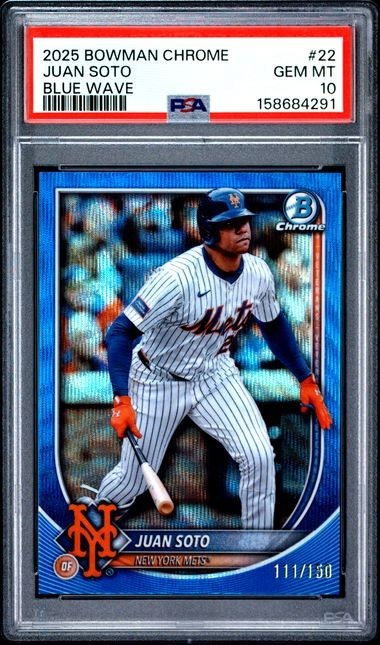 2025 Bowman Chrome Juan Soto /150 Blue Wave Refractor #22 Mets PSA 10