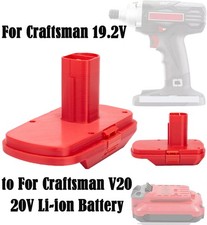 Battery Adapter For Craftsman V20 20V Battery Convert to 19.2V Cordless Tools US