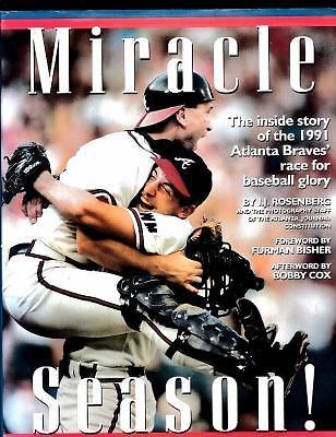 Miracle Season! the Inside Story of the 1991 Atlanta Braves' Race for...