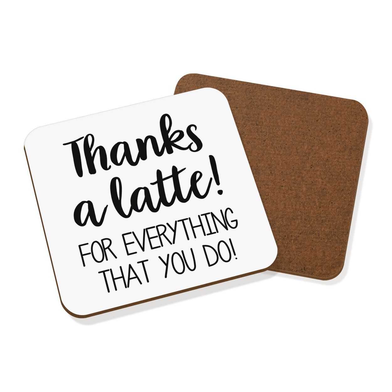 Thanks A Latte For Everything You Do Coaster Drinks Mat Thank You Best Nurse
