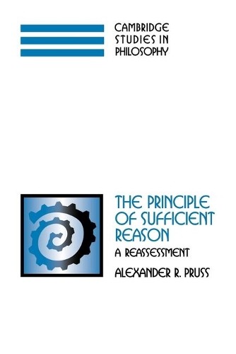 The Principle of Sufficient Reason: A Reassessm. Pruss<| - Image 4