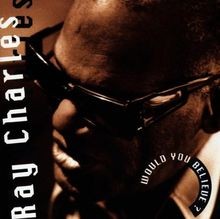 Would You Believe von Charles,Ray | CD | Zustand sehr gut