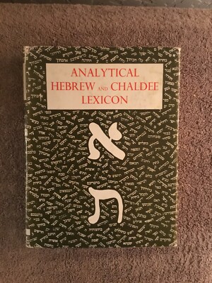 Analytical Hebrew and Chaldee Lexicon, Davidson, 1976, HC