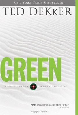 Green (The Circle, Book 0: The Beginning and the End)