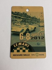 2012 Le Mans Classic Grand Prix Accreditation Pass Richard Mille Ticket