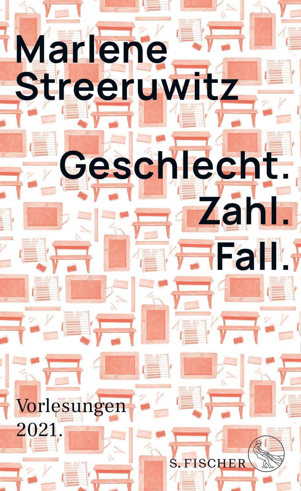 Thumbnail - Geschlecht. Zahl. Fall. Vorlesungen 2021. Marlene Streeruwitz Buch 144