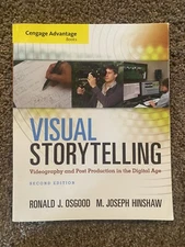 Visual Storytelling: Videography and Post Production 2nd Edition
