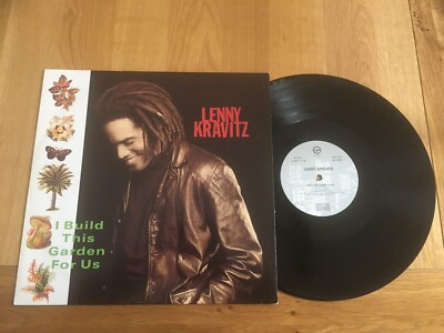 Lenny Kravitz-I build this garden for us.12''