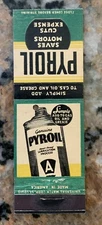 Pyroil Saves Motors Cuts Expense Gas Oil Matchcover