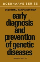 Early Diagnosis And Prevention Of Genetic Diseases L. N. Went