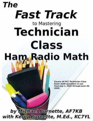 The Fast Track to Mastering - Paperback, by Burnette AF7KB Michael - Very Good