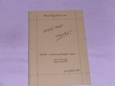 Hanrath, Hans Hugo:mit mir nicht!heiter-satirische Begegnungen von und mit Herrn