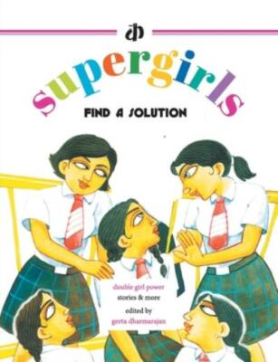 The Supergirls: Find A Solution!