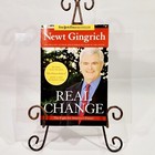 NEWT GINGRICH REAL CHANGE THE FIGHT FOR AMERICA'S FUTURE SIGNED BOOK PLATE VG SC — photo 1