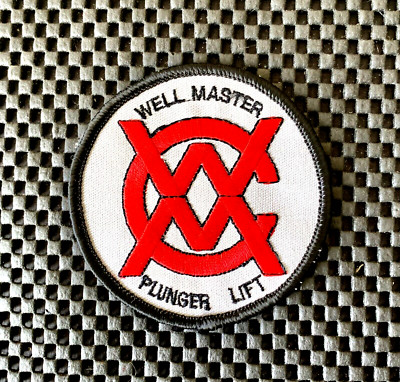 WELL MASTER EMBROIDERED SEW ON PATCH PLUNGER LIFT SYSTEMS FOR OIL GAS 3 1/4'' NOS