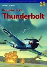 REPUBLIC P-47 THUNDERBOLT: VOLUME 3 (MONOGRAPHS) By Tomasz Szlagor **Excellent**