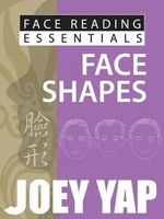Yap, J: Face Reading Essentials -- Face Shapes | Joey Yap | Englisch | Buch