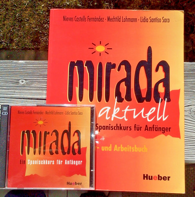 Mirada Spanischkurs für Anfänger + Audio CD Lehr- und Arbeitsbuch Hueber Verlag