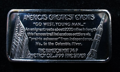 1974 Hamilton Mint Blazing Oregon Trail America Fremont 1oz Silver