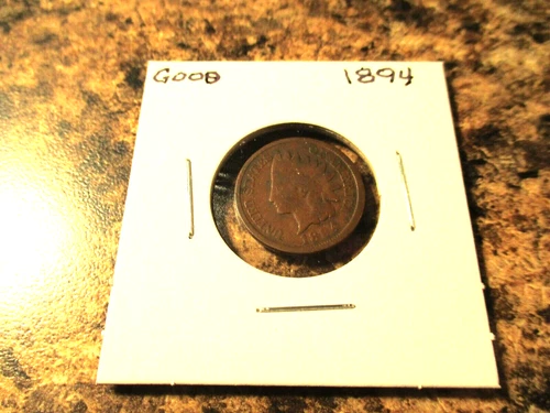 1894 INDIAN CENT GOOD   ALL