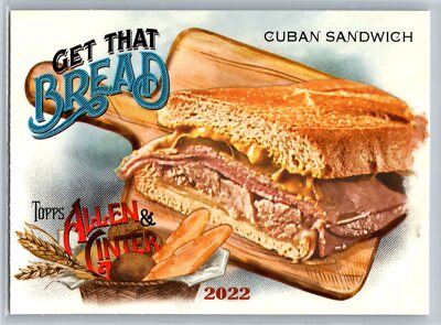 2022 Topps Allen & Ginter Cuban Sandwich Get That Bread Insert #GTB-5