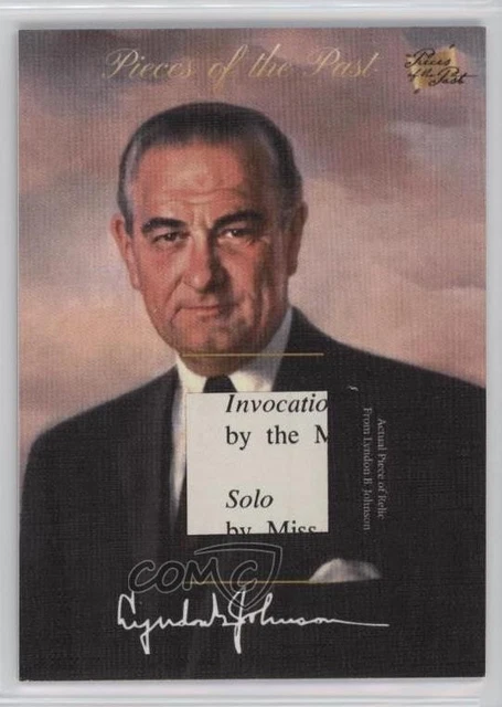 2018 The Bar Pieces of Past Antiquity Edition Relics Lyndon B Johnson #PR-LBJ29