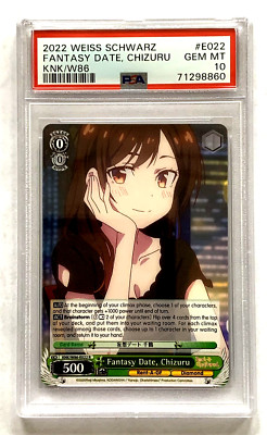 PSA 10 GEM MINT 2022 FANTASY DATE CHIZURU WEISS SCHWARZ KNK/W86