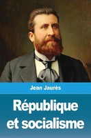 RéPublique Et Socialisme Jean JaurèS Taschenbuch Kartoniert / Broschiert 2021