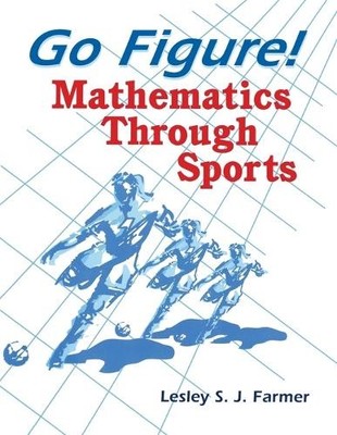 Go Figure! by Lesley S. J. Farmer - 9781563087080