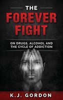 K. J. Gordon | The Forever Fight | Taschenbuch | Englisch (2017)