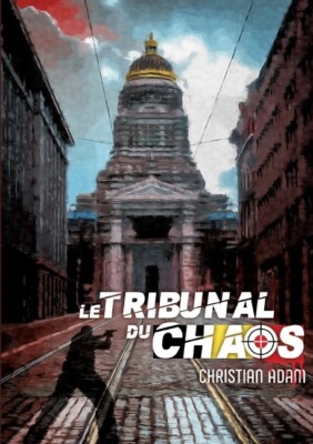 Le Tribunal Du Chaos