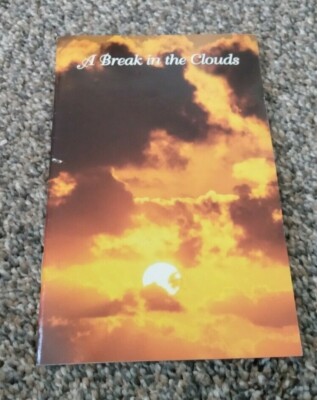 A Break in the Clouds Editor Jennifer Grimaldi SC 2002
