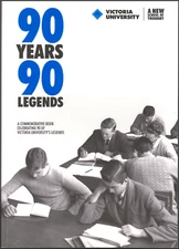 90 Years 90 Legends - Victoria University 90th Anniversary Commemorative Book
